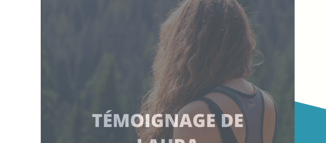 Témoignage TCA : Laura, face aux TCA